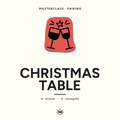 The Christmas Table — Philosophy of Wine masterclass