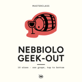 Nebbiolo Geek Out